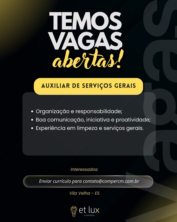 Vaga para Auxiliar de Serviços Gerais
